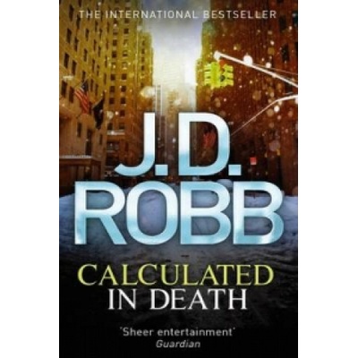 Calculated in Death Robb J. D.Paperback