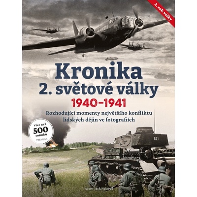 Kronika 2. světové války (2. rok, 1940–1941)