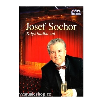 Sochor Josef - Když hudba zní