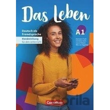 Das Leben. A1: Gesamtband - Unterrichtsvorbereitung - Hermann Funk