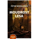 Moudrost lesa - Peter Wohlleben