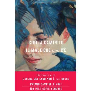 male che non c'è | Giulia Caminito (ISBN: 9788830103894)