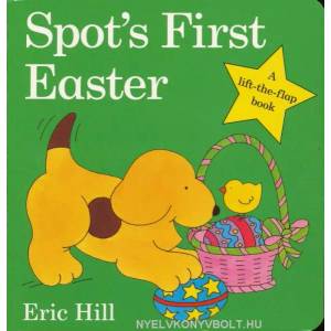 Spot's First Easter Board Book | Eric Hill (ISBN: 9780723263616)