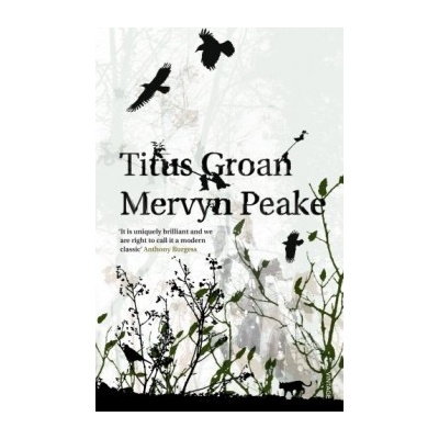 Titus Groan - Mervyn Peake
