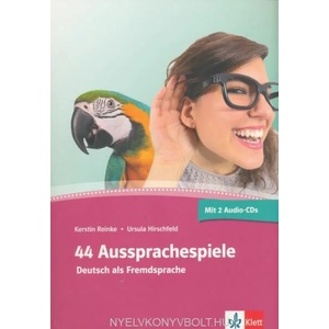 44 Aussprachespiele | Ursula Hirschfeld, Kerstin Reinke (2014)