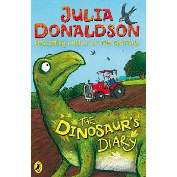 Dinosaurs Diary Donaldson JuliaPaperback