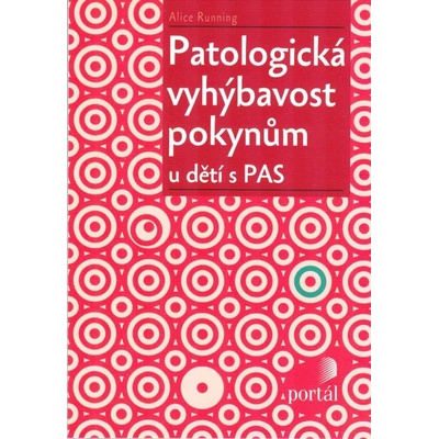 Patologická vyhýbavost pokynům u dětí s PAS