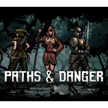 Paths & Danger