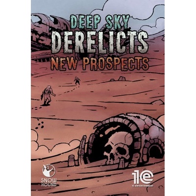 Deep Sky Derelicts New Prospects