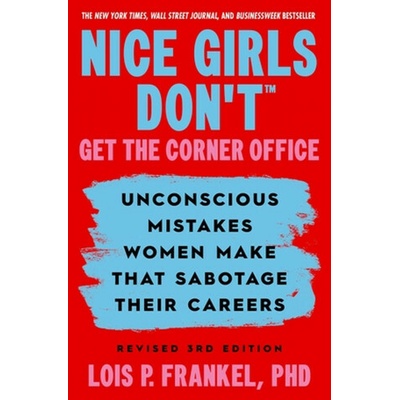 Nice Girls Don´t Get the Corner Office