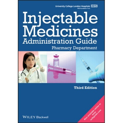 UCL Hospitals Injectable Medicines Administration Guide - University College London Hospitals
