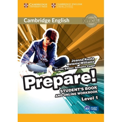 Cambridge English Prepare! Level 1 Student's Book and Online Workbook Joanna Kosta, Melanie Williams, Caroline Chapman