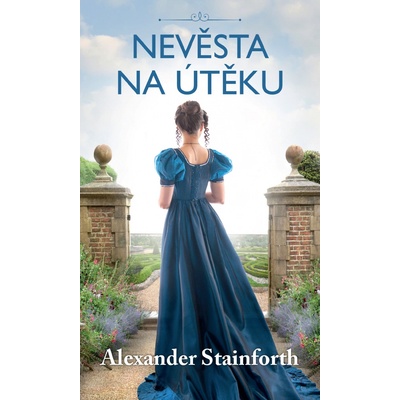 Nevěsta na útěku - Alexander Stainforth