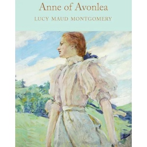 Anne of Avonlea (ISBN: 9781529031836)