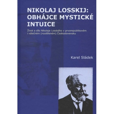 Nikolaj Losskij: obhájce mystické intuice