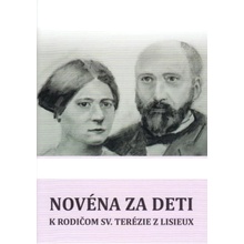 Novéna za deti k rodičom sv. Terézie z Lisieux