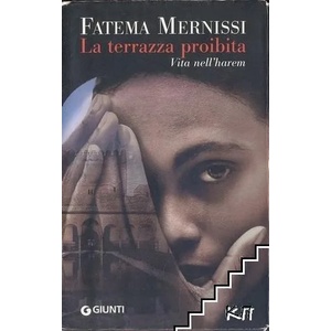 La terrazza proibita. Vita nell'harem (ISBN: 9788809057708)