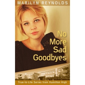 No More Sad Goodbyes | Marilyn Reynolds (ISBN: 9781929777105)