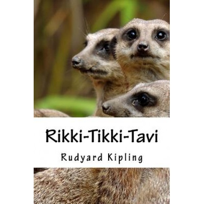 Rikki-Tikki-Tavi | Rudyard Kipling