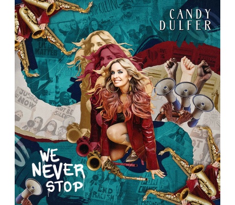 DULFER, CANDY - WE NEVER STOP LP