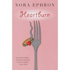 Heartburn | Nora Ephron (ISBN: 9780679767954)