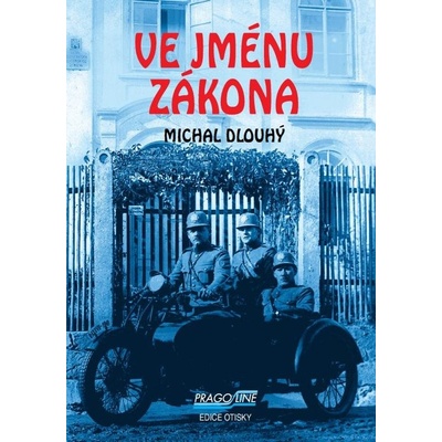 Ve jménu zákona - Michal Dlouhý