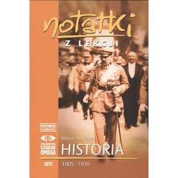Notatki z lekcji. Historia 1905-1939