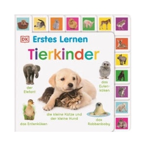 Erstes Lernen. Tierkinder | DK Erstes Lernen, DK Verlag - Kids (ISBN: 9783831045624)
