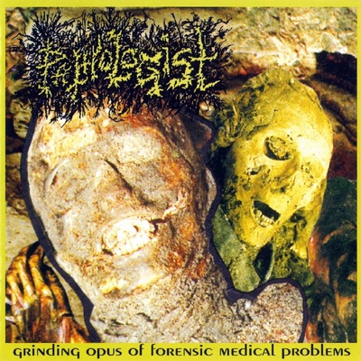 Pathologist: Grinding Opus Of Forensic Medical Problems LP