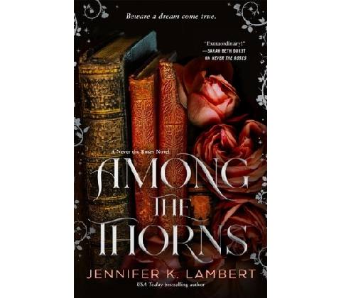 Among the Thorns