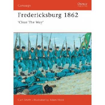 Fredericksburg 1862 | Carl Smith