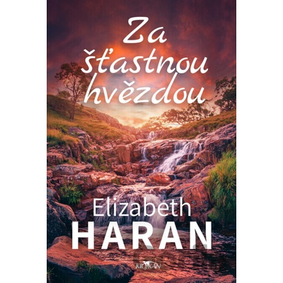 Za šťastnou hvězdou - Elizabeth Haran
