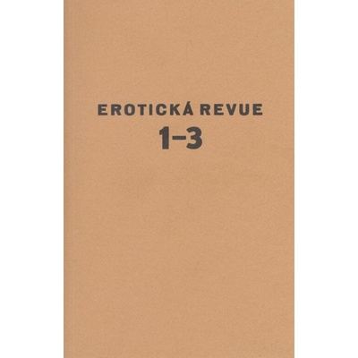 Erotická revue I, II, III. /komplet/