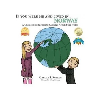 Image 1 of If You Were Me and Lived in. . . Norway | Carole P. Roman