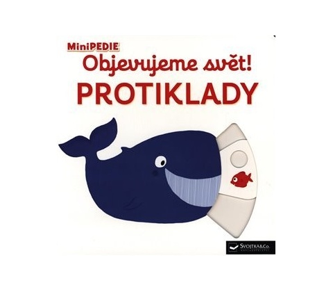 Objevujeme svět! Protiklady