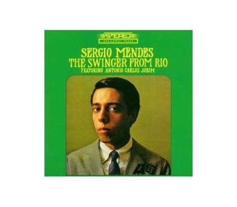 MENDES SERGIO: SWINGER FROM RIO CD
