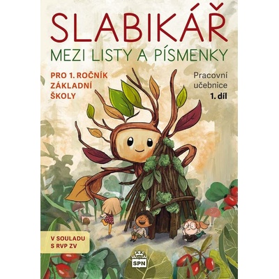 Slabikář - Mezi listy a písmenky (1. díl)