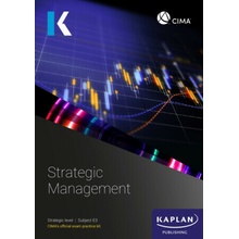 E3 STRATEGIC MANAGEMENT - EXAM KIT - KAPLAN