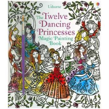 Magic Painting Twelve Dancing Princesses Davidson SusannaPaperback / softback