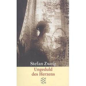 Ungeduld des Herzens | Stefan Zweig (ISBN: 9783596216796)