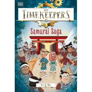 The Timekeepers: Samurai Saga | SJ King (ISBN: 9780241607336)