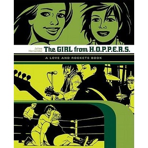 Love And Rockets: The Girl From Hoppers | Jaime Hernandez (ISBN: 9781560978510)
