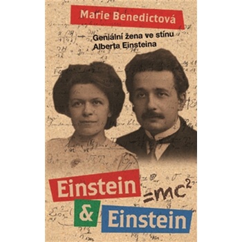 Einstein & Einstein - Benedictová Marie
