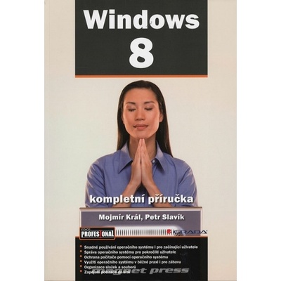 Windows 8 - kompletní příručka