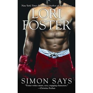 Simon Says | Lori Foster (ISBN: 9780425216583)