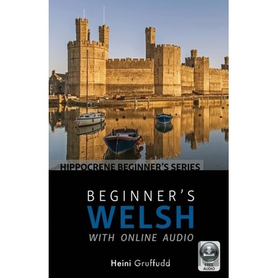 Beginner's Welsh with Online Audio - Hippocrene
