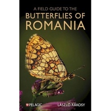 Field Guide to the Butterflies of Romania Pelagic Publishing