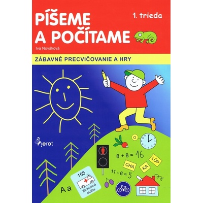 Píšeme a počítame 1.trieda
