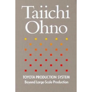 Toyota Production System | Taiichi Ohno, C. B. Rosen (1988)