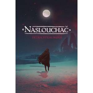 Naslouchač | Petra Stehlíková (2016)